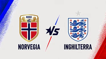 Norvegia-Inghilterra: pronostico, consigli scommesse e quote | Mondiali 2026